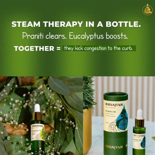 Bhisajyam Praniti + Eucalyptus – Health & Immunity Boost